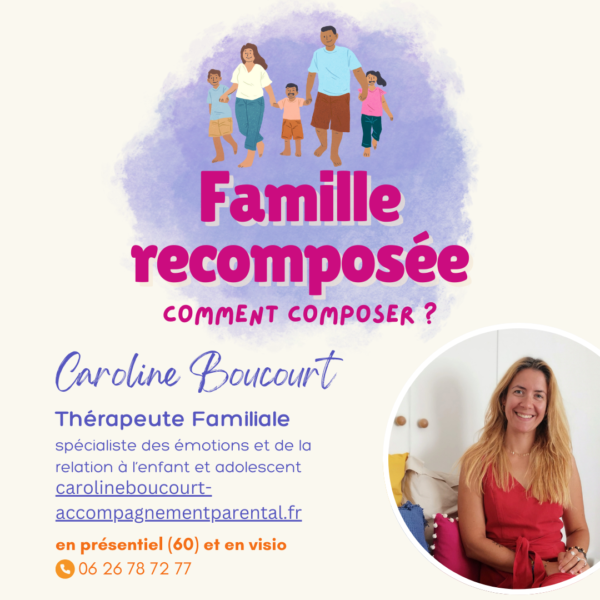 Famille recomposée : Comment composer ?